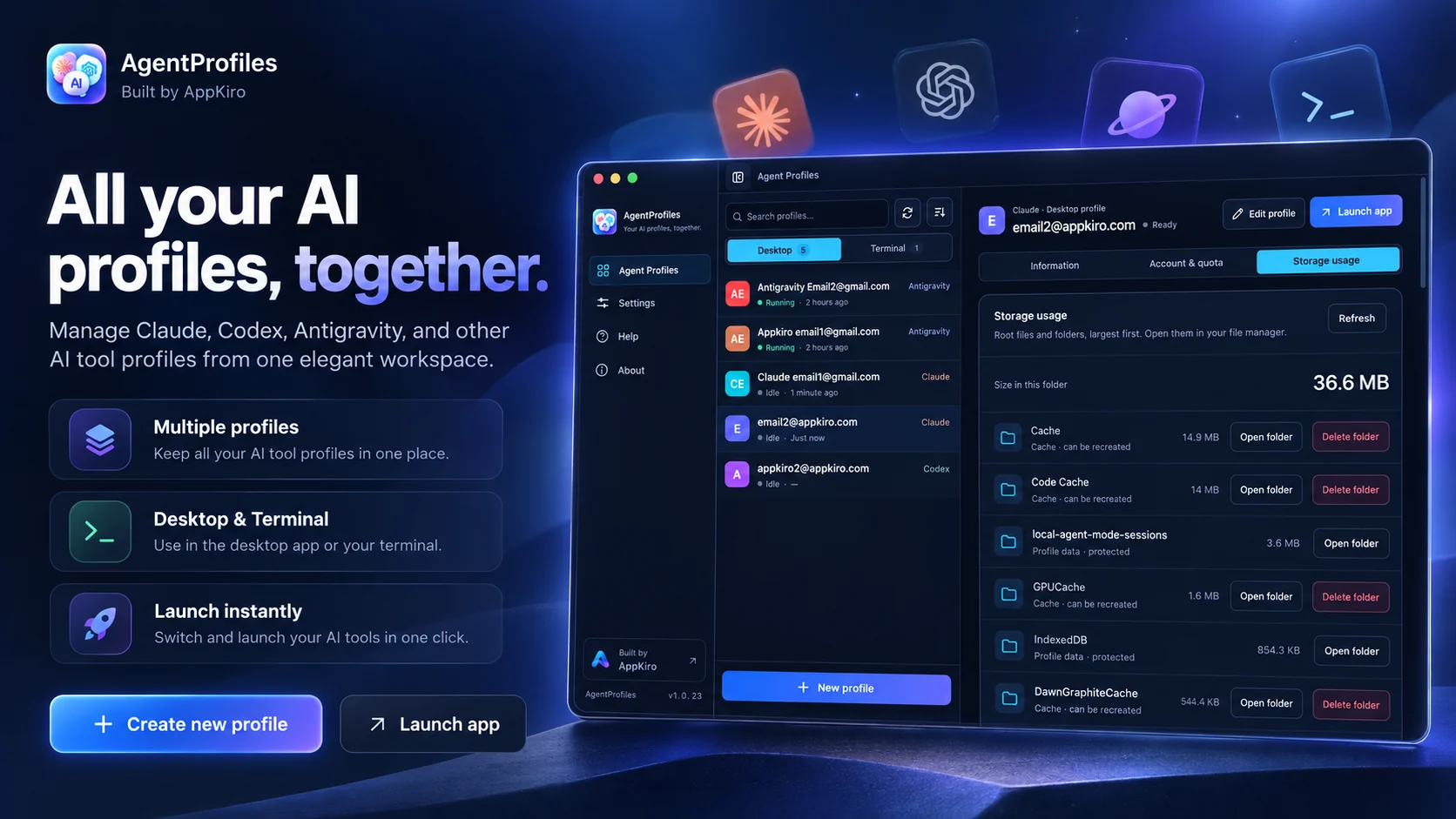 Tổng quan AgentProfiles: profile riêng cho công cụ desktop và terminal, mở ứng dụng nhanh, thông tin tài khoản và quản lý dung lượng.